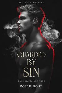 Claimed by Fury: Dark Mafia Romance (Deutsche Ausgabe)