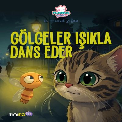 Gölgeler Işıkla Dans Eder!