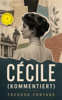 Cécile (Kommentiert)