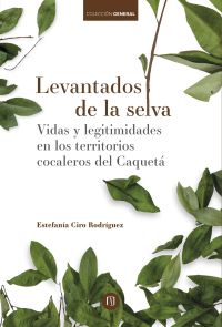 Levantados de la selva