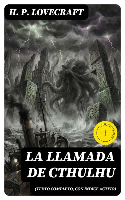 La Llamada de Cthulhu (texto completo, con índice activo)