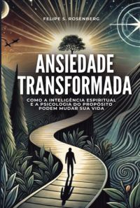 Ansiedade Transformada