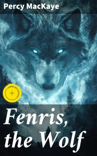Fenris, the Wolf