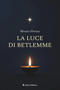 La luce di Betlemme