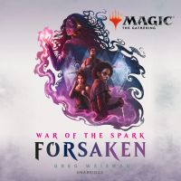 War of the Spark: Forsaken