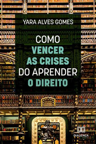 Como vencer as crises do aprender o direito
