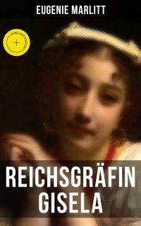 Reichsgräfin Gisela