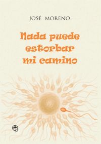 Nada Puede Estorbar Mi Camino
