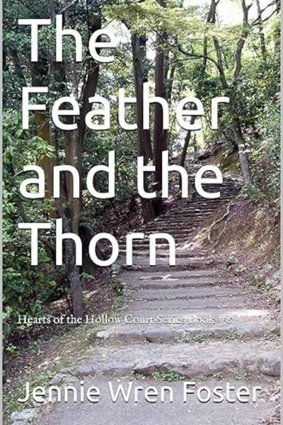 The Feather and the Thorn