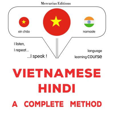 Tiếng Việt - Tiếng Hin-ddi: một phương pháp hoàn chỉnh