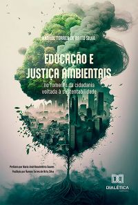 Educação e Justiça Ambientais no fomento da cidadania voltada à sustentabilidade
