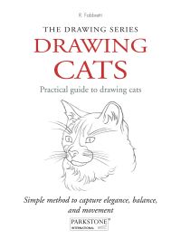 Drawing Cats. Practical guide to drawing cats