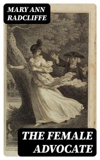 The Female Advocate