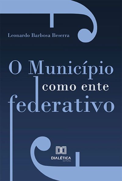 O Município como ente federativo