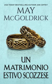 Un Matrimonio Estivo Scozzese
