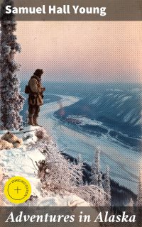 Adventures in Alaska