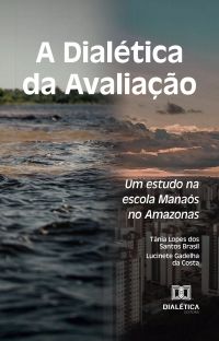 A Dialética da Avaliação