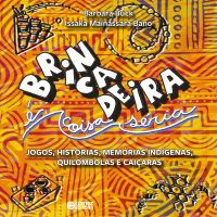 Brincadeira é coisa séria