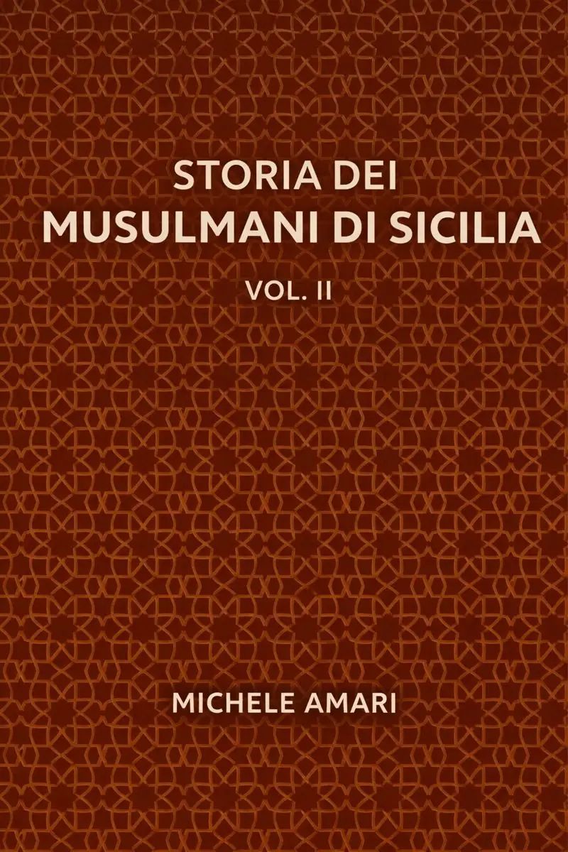 Storia dei musulmani di Sicilia, vol. II