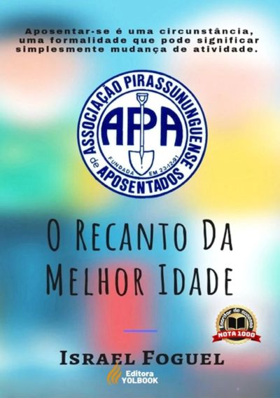 Apa: O Recanto Da Melhor Idade