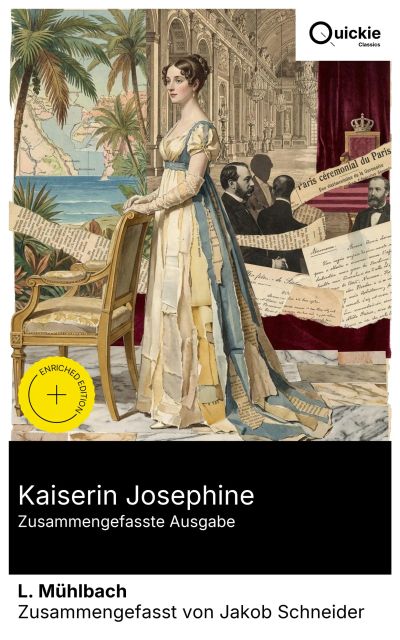 Kaiserin Josephine (Zusammengefasste Ausgabe)