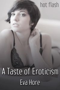 A Taste of Eroticism