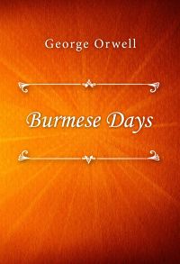 Burmese Days