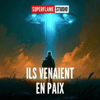 Ils Venaient en Paix