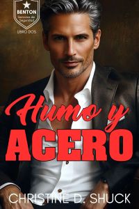 Humo y Acero