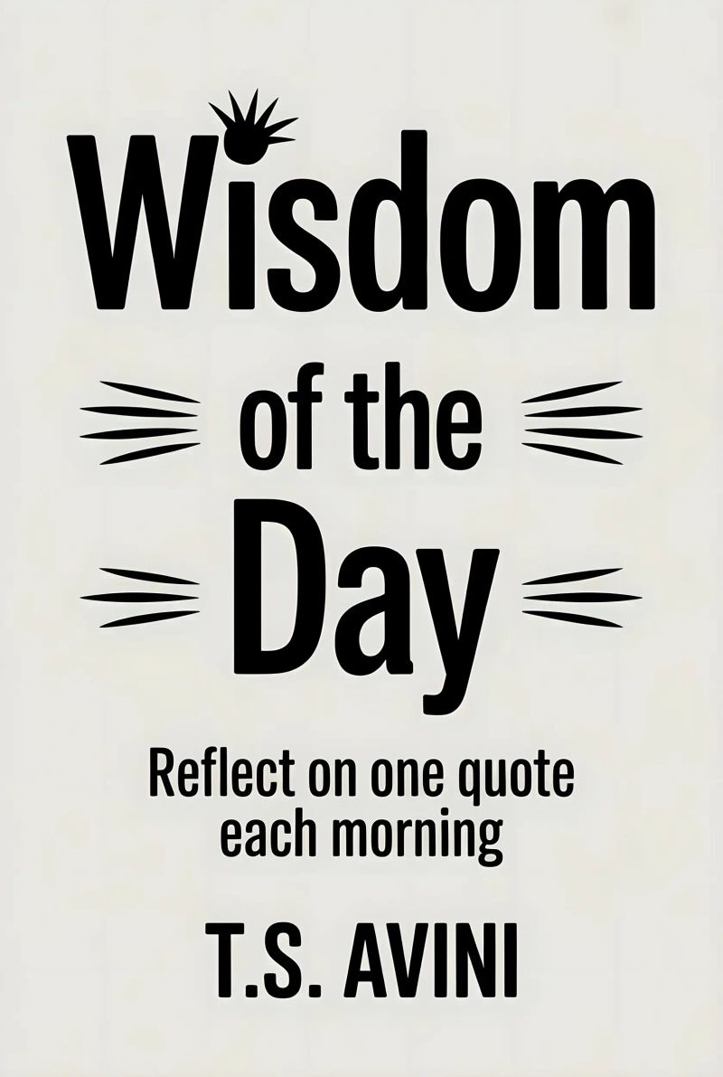 Wisdom of the Day
