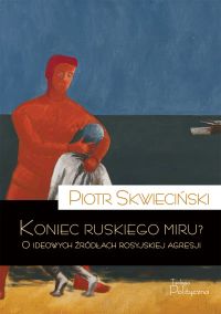 Koniec ruskiego miru?