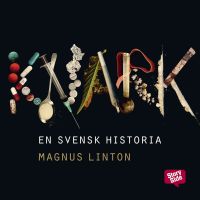 Knark - En svensk historia