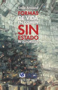 Formas de vida en común sin estado ni autoridad