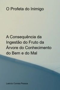 O Profeta Do Inimigo