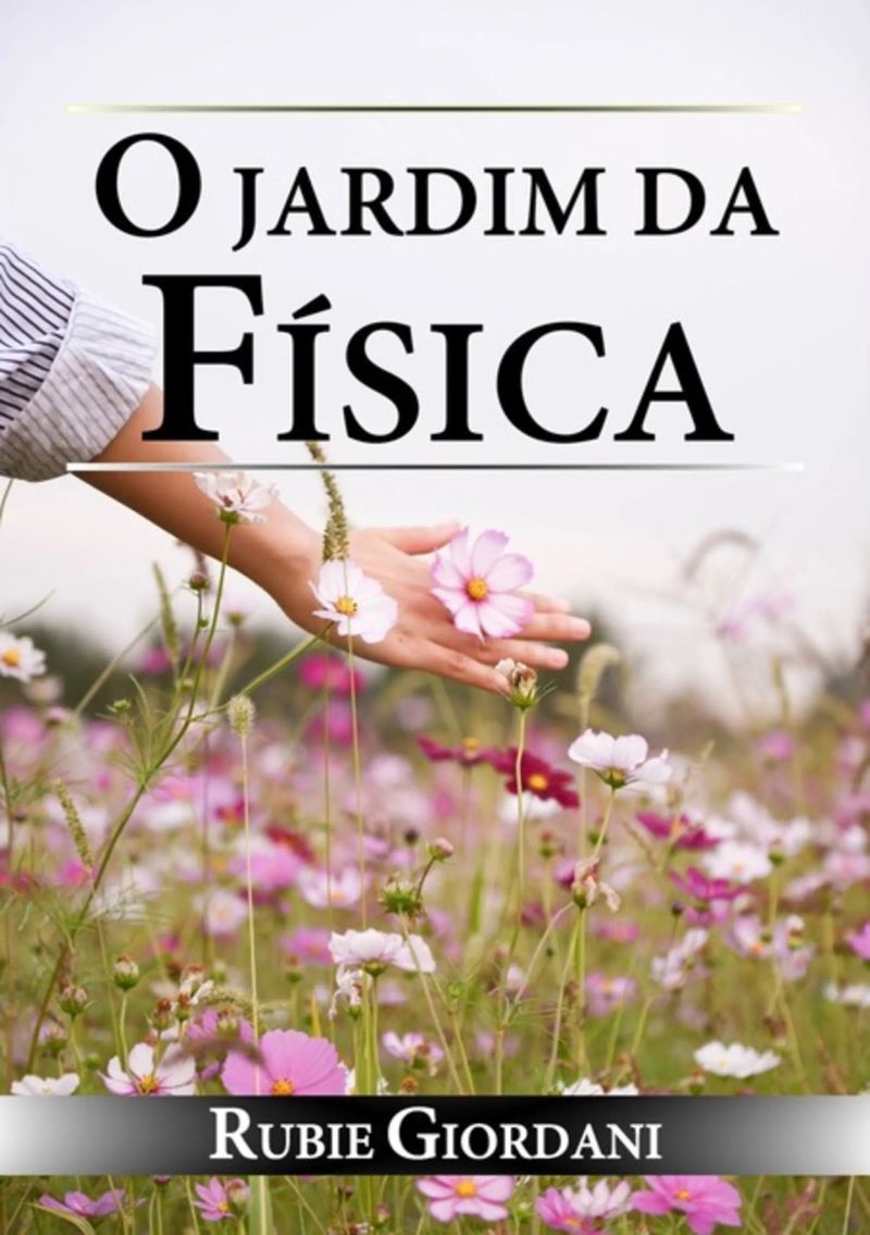 O Jardim Da Física