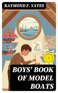 Boys' Book of Model Boats