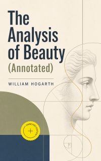 The Analysis of Beauty (Annotated)