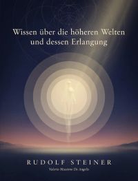 Wissen über die höheren Welten und dessen Erlangung