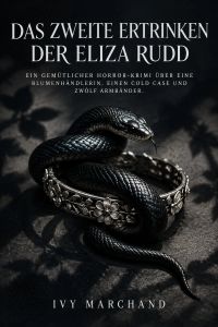 Das zweite Ertrinken der Eliza Rudd