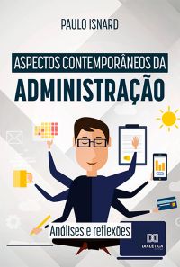Aspectos contemporâneos da administração