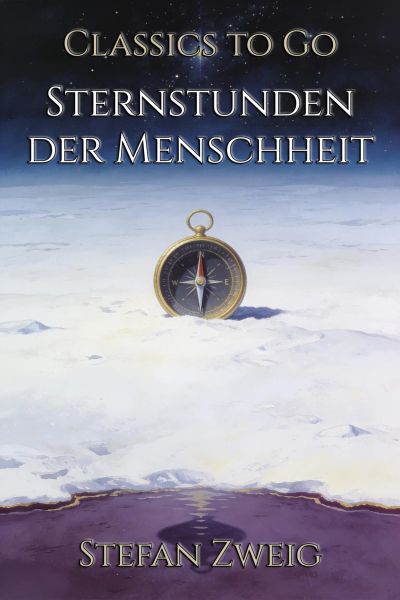Sternstunden der Menschheit