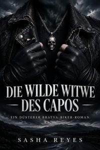 Die wilde Witwe des Capos
