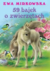 59 bajek o zwierzętach