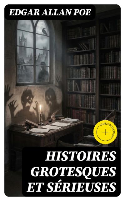 Histoires grotesques et sérieuses