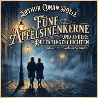Sherlock Holmes: Fünf Apfelsinenkerne