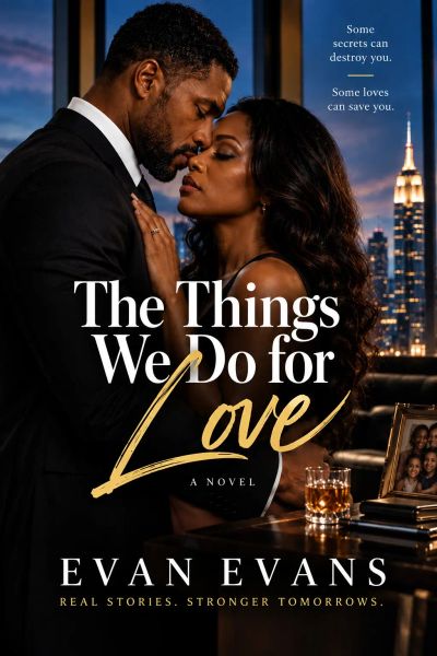 The Things We Do for Love