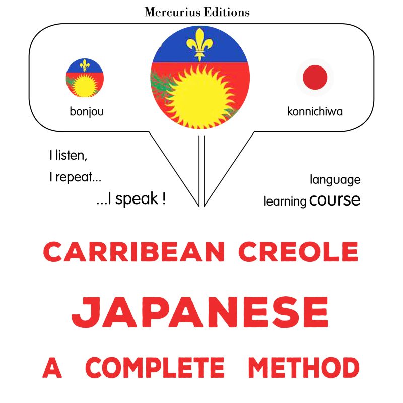 Kreyòl Karayib - Japonè : yon metòd konplè