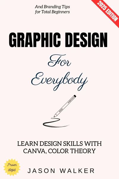 Graphic Design for Everybody