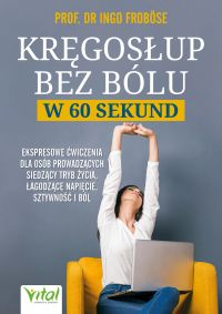 Kręgosłup bez bólu w 60 sekund
