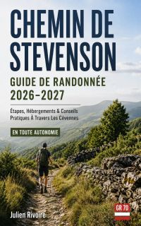 Chemin De Stevenson Guide De Randonnée 2026–2027